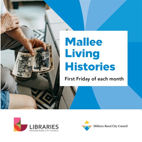Library Mallee Living Histories - Social Tile.jpg
